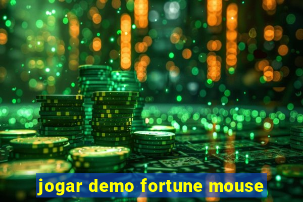 jogar demo fortune mouse